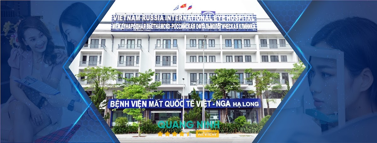 Bệnh viện Mắt Quốc tế Việt - Nga Hạ Long Quảng Ninh